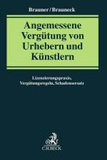 Angemessene Vergütung von Urhebern und Künstlern af Anja Brauneck