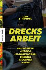 Drecksarbeit af Jan Stremmel