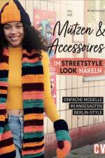 Mützen und Accessoires im Streetstyle Look häkeln af Andel Konrad