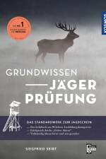 Grundwissen Jägerprüfung af Siegfried Seibt