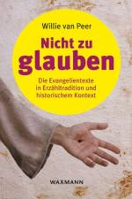 Peer, W: Nicht zu glauben af Willie Van Peer