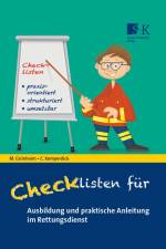 Checklisten für Ausbildung und praktische Anleitung im Rettungsdienst af Michael Grönheim