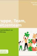 Gruppe, Team, Spitzenteam af Tom Senninger