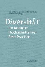 Diversität im Kontext Hochschullehre: Best Practice af Marie-Theres Gruber