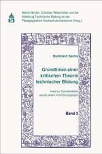 Grundlinien einer kritischen Theorie technischer Bildung Band 3 af Christian Wiesmüller