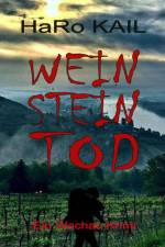 WEIN STEIN TOD af HaRo Kail