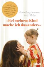 'Bei meinem Kind mache ich das anders' af Karin Bergstermann