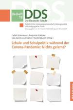 Schule und Schulpolitik während der Corona-Pandemie: Nichts gelernt? af Detlef Fickermann