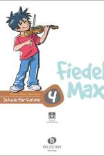 Fiedel Max - Schule für Violine 4 mit Downlaod af Andrea Holzer-Rhomberg