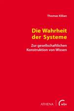 Die Wahrheit der Systeme af Thomas Kilian
