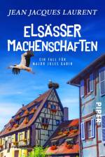 Elsässer Machenschaften af Jean Jacques Laurent
