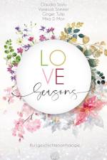 Love Seasons - Kurzgeschichtenanthologie af Ginger Tulip