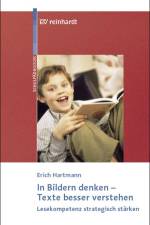 In Bildern denken - Texte besser verstehen af Erich Hartmann