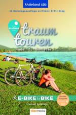 Traumtouren E-Bike & Bike Band 2. Rheinland Süd af Hartmut Schönhöfer