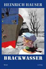 Brackwasser af Heinrich Hauser