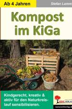 Kompost im Kindergarten af Stefan Lamm
