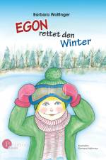 Egon rettet den Winter af Barbara Wolfinger