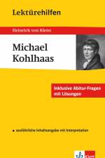 Lektürehilfen Michael Kohlhaas af Heinrich von Kleist