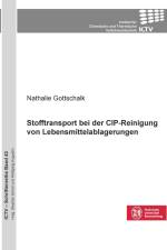 Stofftransport bei der CIP-Reinigung von Lebensmittelablagerungen af Nathalie Gottschalk