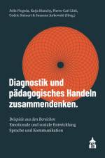 Diagnostik und pädagogisches Handeln zusammendenken af Felix Piegsda