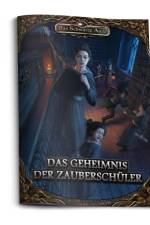 DSA5 - Das Geheimnis der Zauberschüler af Christian von Cramer