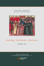 Reichstag - Reichsstadt - Konfession af Claus Arnold