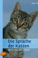 Die Sprache der Katzen af Roger Tabor