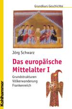 Das europäische Mittelalter af Jörg Schwarz