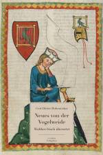 Neues von der Vogelweide af Gert Dieter Hohenöcker