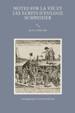 Notes sur la vie et les ecrits d'Euloge Schneider af Norbert Flörken