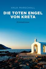 Die toten Engel von Kreta af Anja Marschall