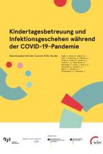 Kindertagesbetreuung und Infektionsgeschehen während der COVID-19-Pandemie af Dji Deutsches Jugend Institut (DJI)
