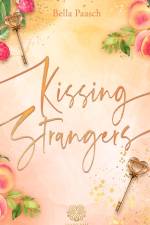 Kissing Strangers (New Adult Romance) af Bella Paasch