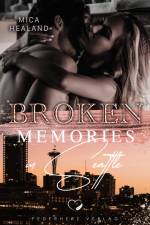 Broken Memories in Seattle af Mica Healand