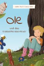 Ole und das Krabbeltierabenteuer af Nadine Risch