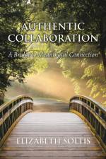 Authentic Collaboration af Elizabeth Soltis