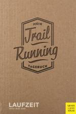 Mein Trailrunning-Tagebuch af Laufzeit