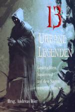 13 Urbane Legenden af Andreas Dörr