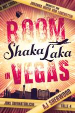 Boom Shaka Laka in Vegas af Aj Sherwood