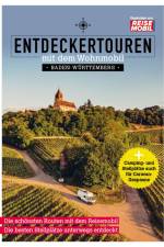 Entdeckertouren mit dem Wohnmobil Baden-Württemberg