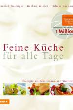 Feine Küche für alle Tage af Heinrich Gasteiger