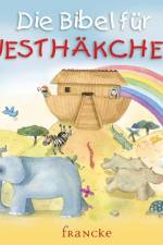 Die Bibel für Nesthäkchen