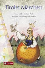 Tiroler Märchen af Frau Wolle