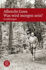 Was wird morgen sein? af Albrecht Goes