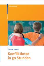 Konfliktlotse in 30 Stunden af Ottmar Hanke