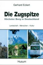 Die Zugspitze af Gerhard Eckert