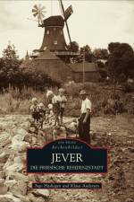 Die friesische Residenzstadt Jever af Klaus Andersen