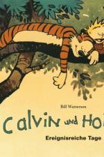 Calvin & Hobbes 08 - Ereignisreiche Tage af Bill Watterson