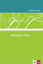 Arbeitsblätter Biologie Neu. Wirbellose Tiere. Kopiervorlagen