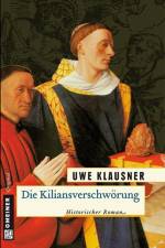 Die Kiliansverschwörung af Uwe Klausner
